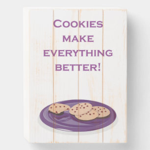 COOKIES MAKE EVERYTHING BETTER! WOODEN BOX SIGN
