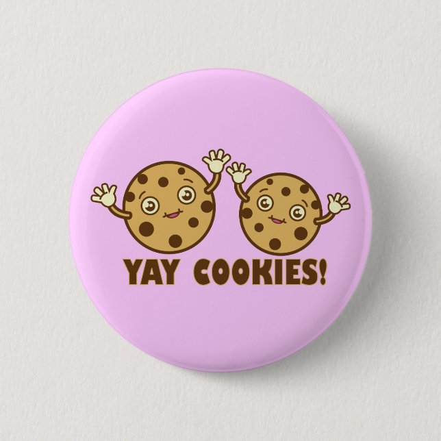 Cookies, Yay Pinback Button (Front)