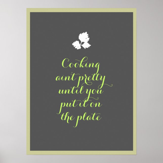 Cooking ain't pretty poster (Front)