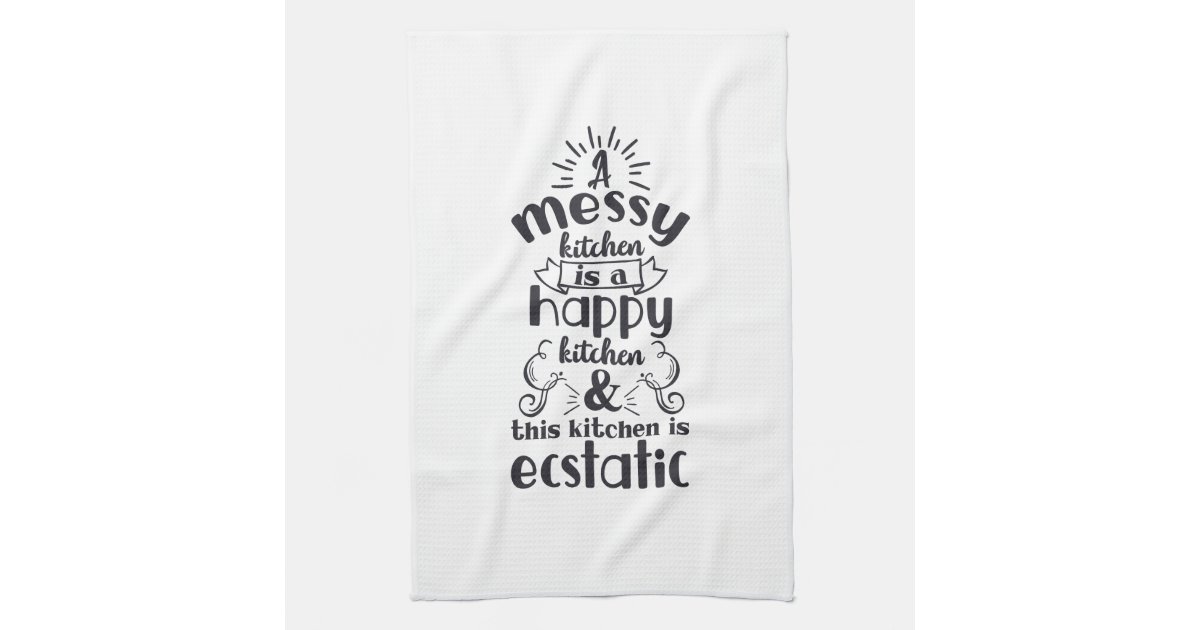 https://rlv.zcache.com/cooking_baking_kitchen_messy_funny_humor_saying_kitchen_towel-r8c122dee350b46ed8c7aa7fd307a2d2d_2cf6l_8byvr_630.jpg?view_padding=%5B285%2C0%2C285%2C0%5D