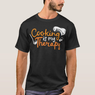 Cooking Chef Cook boys birthday chef quotes T-Shirt