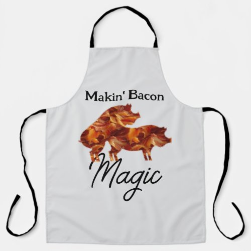 Cooking Chef Novelty Aprons Makin Bacon Magic Apron