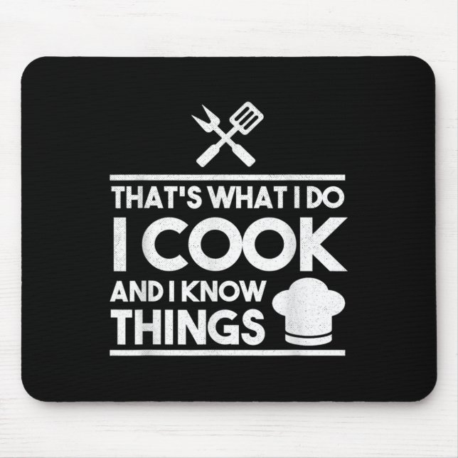 Cooking Chef That's What I Do I Cook And Know Thin Mouse Pad (Front)
