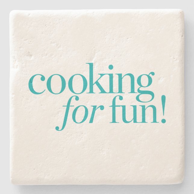 Cooking For Fun Stone Coaster (Front)