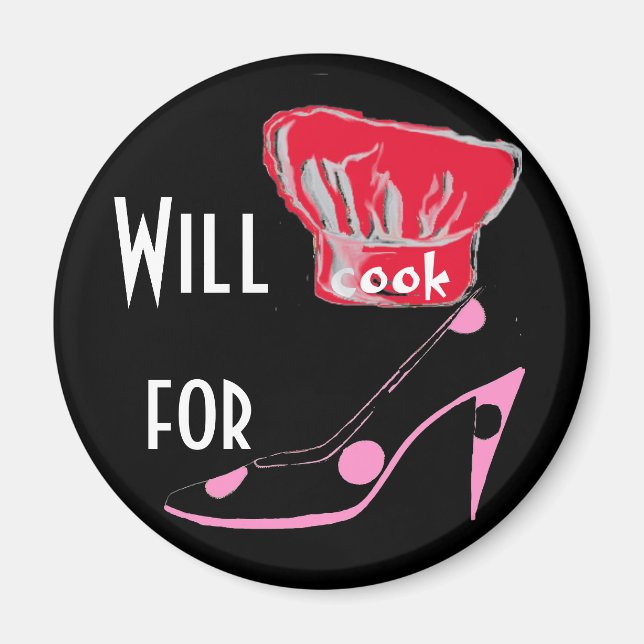 Cooking for High Heel Shoes Magnet (Front)