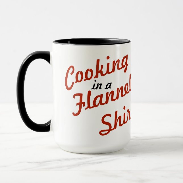 Cooking In A Flannel Shirt Mug (Left)