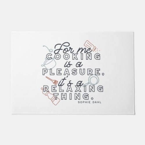  Cooking is a Pleasure Thing Typography II Doormat