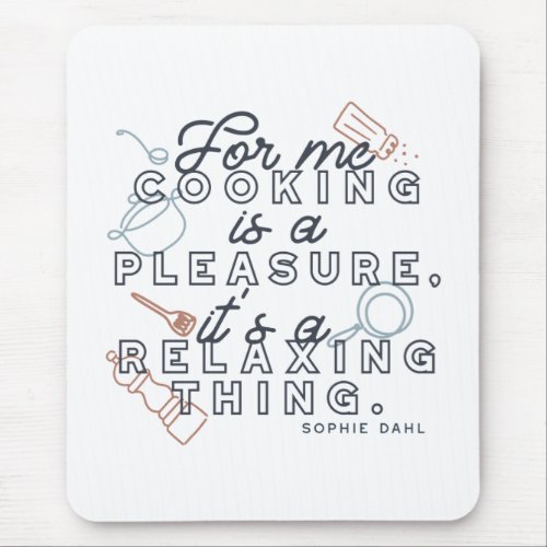  Cooking is a Pleasure Thing Typography II Mouse Pad