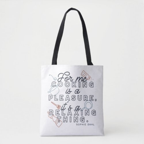  Cooking is a Pleasure Thing Typography II Tote Bag