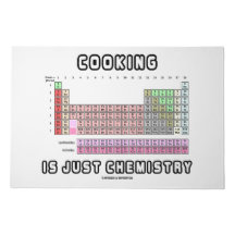 Cooking Is Just Chemistry Periodic Table Humor
