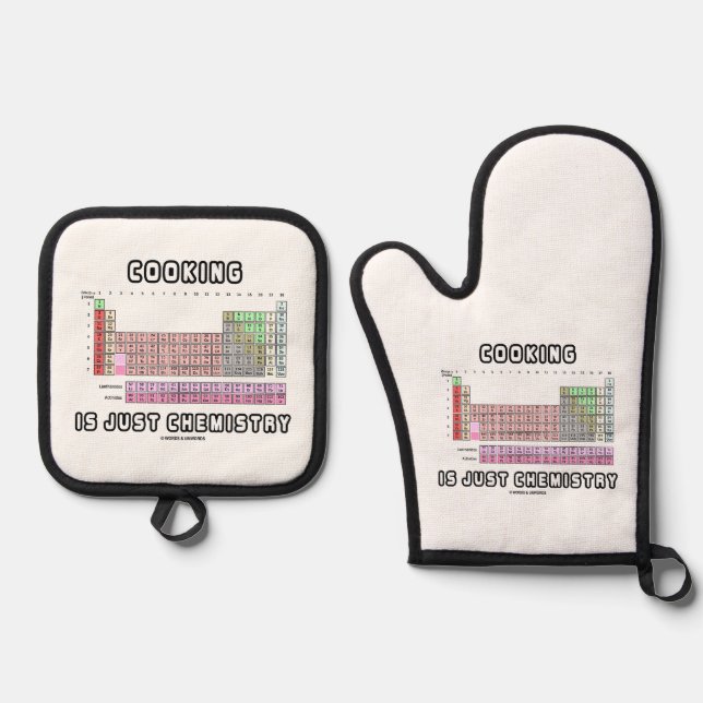Cooking Is Just Chemistry Periodic Table Humor Oven Mitt & Pot Holder Set (Front)