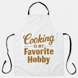 Cooking Is My Favorite Hobby Culinary Passion Apron