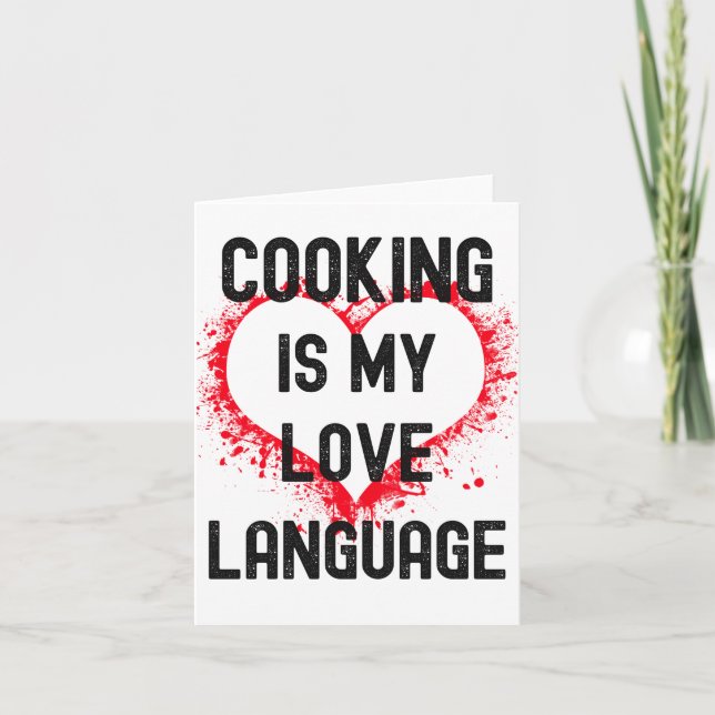 Cooking Is My Love Language, Food Is My Love Langu Card (Front)
