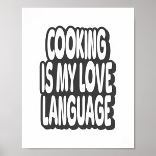 Cooking Is My Love Language Vintage Quote Poster
