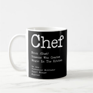 Cooking Kitchen Chef Chef Noun Shef Someone Who Coffee Mug