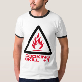 Cooking Skill +1 T-Shirt