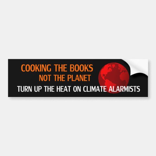 Cooking the Books Not the Planet Bumper Sticker