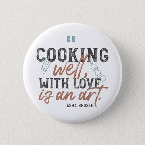 Cooking Well With Love Typography Button