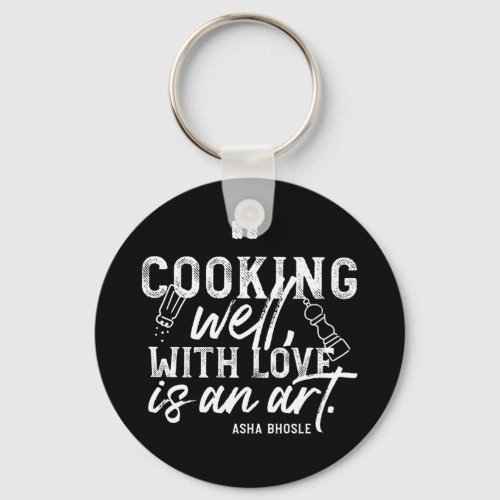 Cooking Well With Love Typography II Keychain