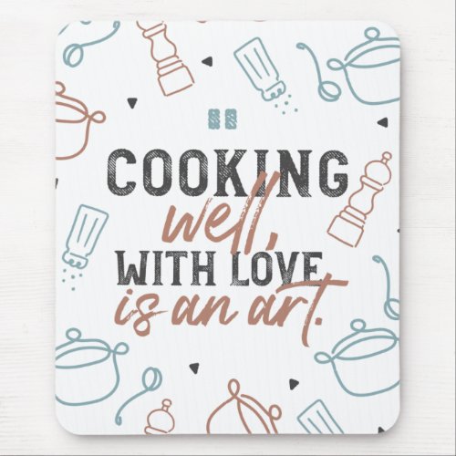 Cooking Well With Love Typography Mouse Pad