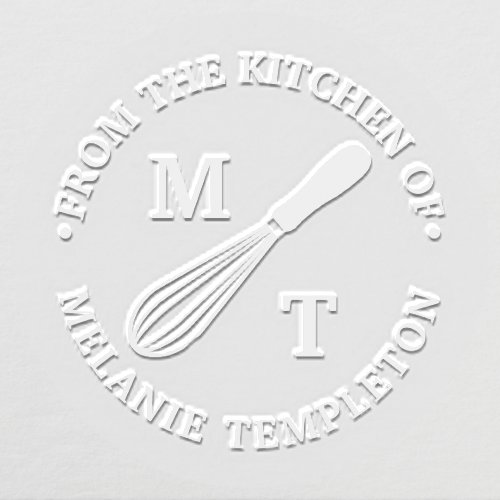Cooking Whisk âœFrom the kitchen ofâ Name Monogram Embosser