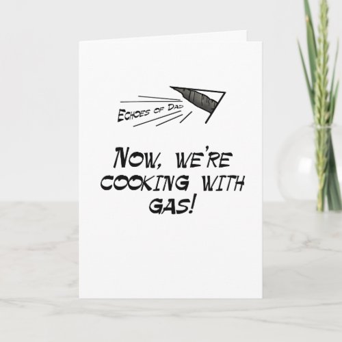 Cooking with Gas Card