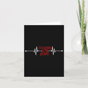 Cooking With Love Funny Cooking Chef Gift  Card