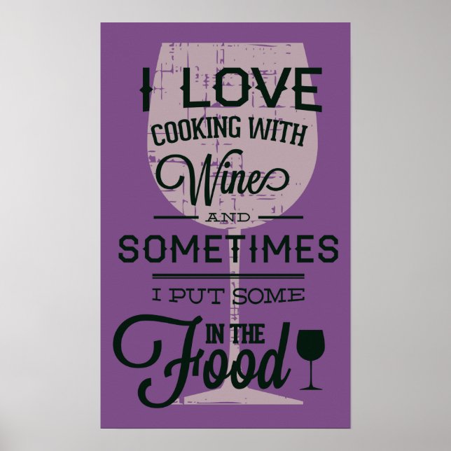 Cooking With Wine Funny Poster (Front)