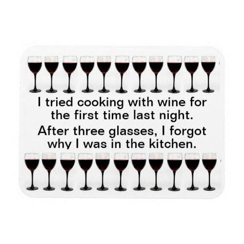 Cooking with Wine _ Funny Saying on Apron Magnet
