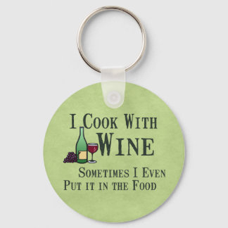 Cooking with Wine Keychain