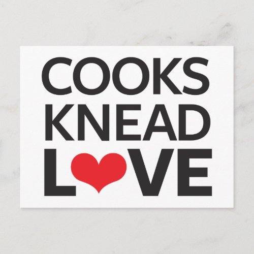 Cooks Knead Love Postcard