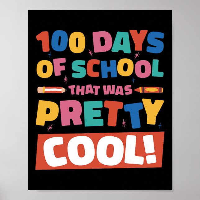 Cool 100 Days Of School 100th Day Students Boys Gi Poster (Front)