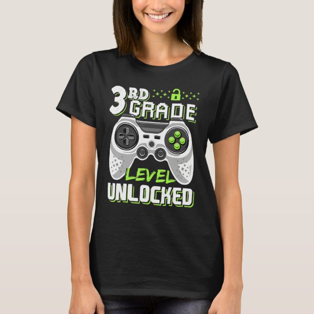Cool 3rd Grade Level Unlocked Video Game Back To S T-Shirt (Front)