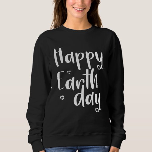 Cool 52th Planet Anniversary World Teacher Happy E Sweatshirt