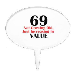 COOL 69 YEARS OLD BIRTHDAY DESIGNS CAKE TOPPER