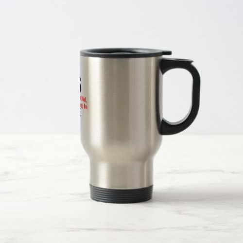 COOL 76 YEARS OLD BIRTHDAY DESIGNS TRAVEL MUG