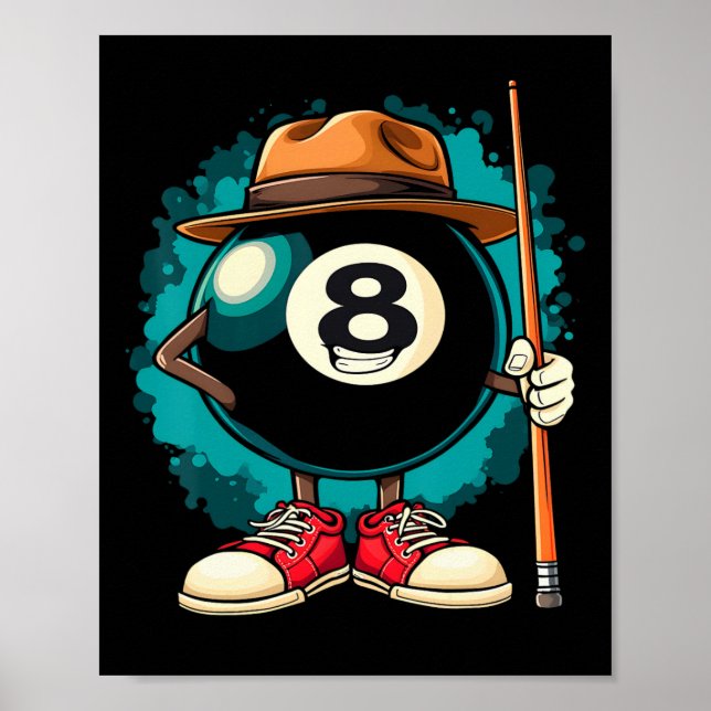 Cool 8 Ball Character Funny Billiards  Poster (Front)