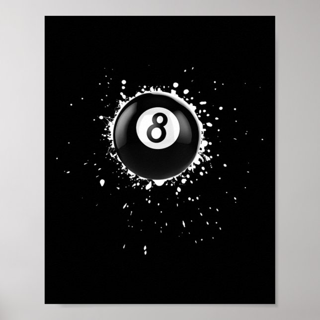 Cool 8-ball Eight Pool Billiards Paint Splatter Ei Poster (Front)