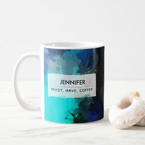 Cool Abstract Paint Splash Must Have Coffee Coffee Mug