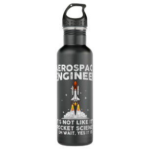 Cool Aerospace Engineer For Men Women Rocket Scien Stainless Steel Water Bottle