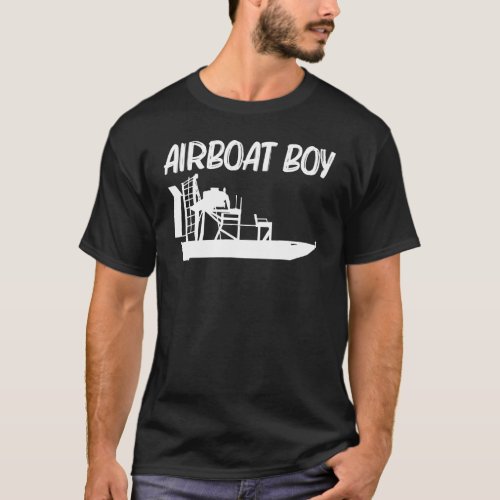 Cool Airboat For Boys Kids Airboating Watercraft B T_Shirt