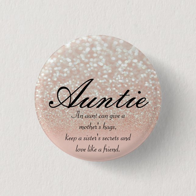 Cool, Amazing, Pink Sparkly Auntie  Button (Front)