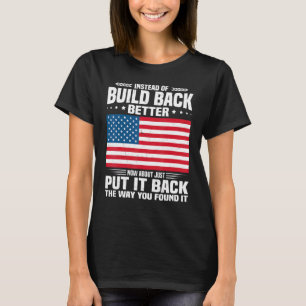 Cool American Flag Quotes T-Shirt