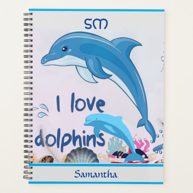 Cool and Colorful l Love Dolphins Quotes Name  Planner (Front)