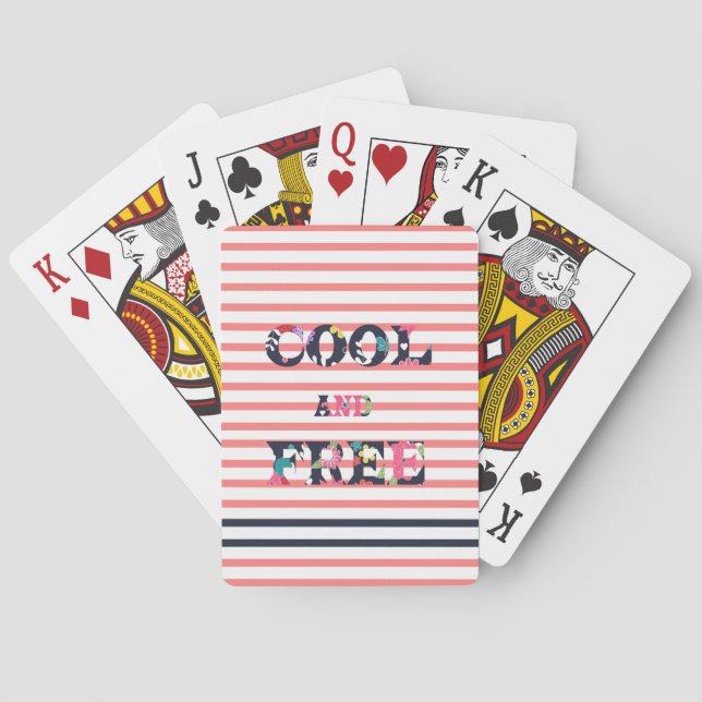 “Cool and Free” quote floral stripes pattern Poker Cards (Back)