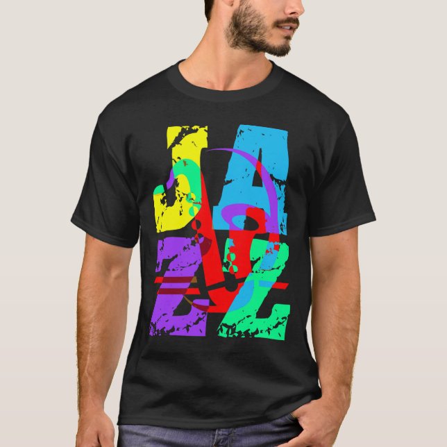Cool and hip Jazz T-Shirt (Front)