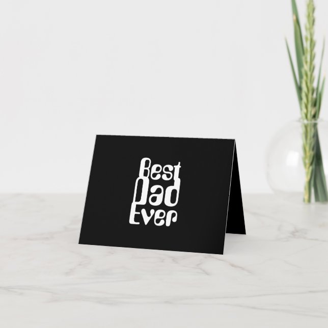 COOL AND MINIMALISTIC "BEST DAD EVER" CARD (Front)