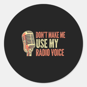 Cool Announcer Voice Humor Vintage Broaasting Stud Classic Round Sticker
