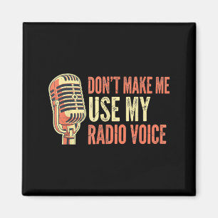 Cool Announcer Voice Humor Vintage Broaasting Stud Magnet