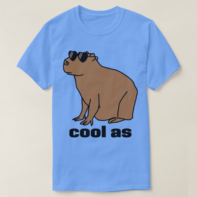 Cool As a Capybara T-Shirt (Design Front)